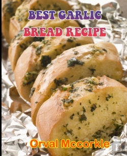 Bertrand.pt - Best Garlic Bread Recipe