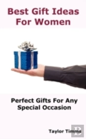 Best Gift Ideas For Women