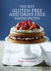 Best Gluten-Free & Dairy-Free Baking Recipes