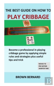 Best Guide On How To Play Cribbage