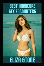 Best Hardcore Sex Encounters