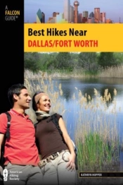 Best Hikes Near Dallas/Fort Worth