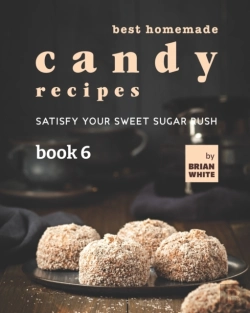 Bertrand.pt - Best Homemade Candy Recipes