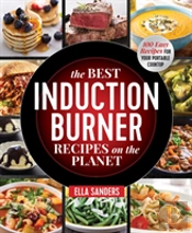 Best Induction Burner Recipes On The Pla