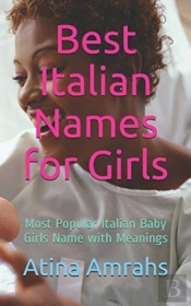 Best Italian Names For Girls