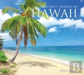 Best-Kept Secrets Of Hawaii