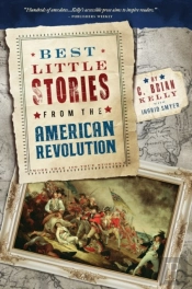 Best Little Stories From The American Revolution