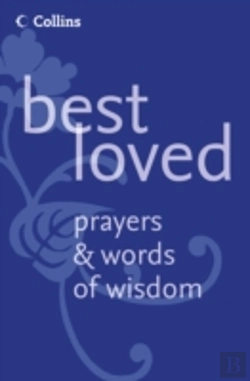 Bertrand.pt - Best Loved Prayers And Words Of Wisdom