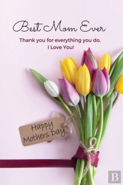 Bertrand.pt - Best Mom Ever Mother'S Day Journal