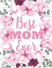 Best Mom Ever