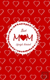Best Mom Lifestyle Write-In Notebook, Dotted Lines, 288 Pages, Wide Ruled, Medium Size 6 X 9 Inch (A5) Hardcover (Red)