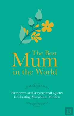 Bertrand.pt - Best Mum In The World