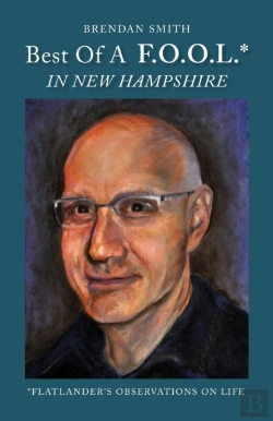 Bertrand.pt - Best Of A F.O.O.L.* In New Hampshire (*Flatlander'S Observations On Life)