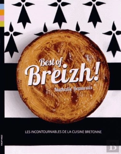 Bertrand.pt - Best Of Breizh ; Les Incontournables De La Cuisine Bretonne