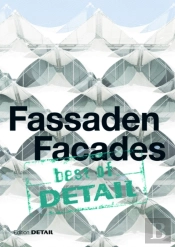 Best Of Detail: Fassaden/Facades