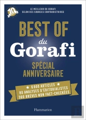 Best Of Du Gorafi Special Anniversaire