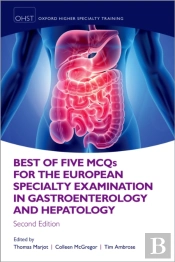 Best Of Five Mcqs For The European Specialty Examination In Gastroenterology And Hepatology