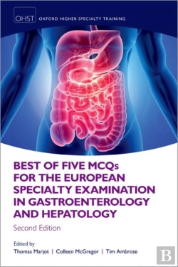 Bertrand.pt - Best Of Five Mcqs For The European Specialty Examination In Gastroenterology And Hepatology