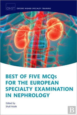 Bertrand.pt - Best Of Five Mcqs For The European Specialty Examination In Nephrology