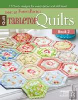 Bertrand.pt - Best Of Fons & Porter: Tabletop Quilts