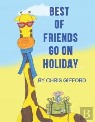 Best Of Friends Go On Holiday
