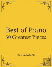 Best Of Piano: 50 Greatest Pieces