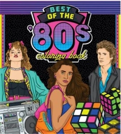 Bertrand.pt - Best Of The '80s Coloring Book