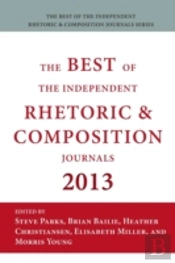 Best Of The Independent Journals In Rhet