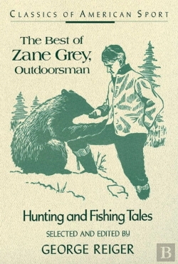 Bertrand.pt - Best Of Zane Grey, Outdoorsman