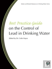 Best Practice Guide On The Control Of Lead In Drinking Water