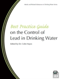 Bertrand.pt - Best Practice Guide On The Control Of Lead In Drinking Water