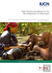 Best Practice Guidelines For The Re-Introduction Of Great Apes