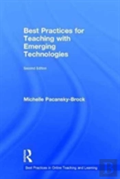 Best Practices For Teaching With Emerging Technologies