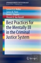 Best Practices For The Mentally Ill In The Criminal Justice System