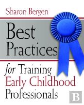 Best Practices For Training Early Childhood Professionals