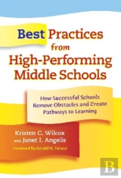 Best Practices From High-Performing Middle Schools