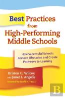 Best Practices From High-Performing Middle Schools
