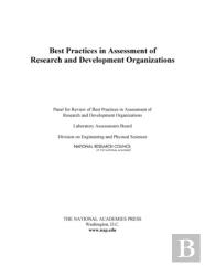 Best Practices In Assessment Of Research And Development Organizations