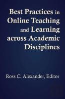 Best Practices In Online Teaching And Learning Across Academic Disciplines