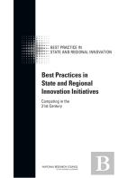 Best Practices In State And Regional Innovation Initiatives