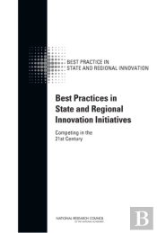 Best Practices In State And Regional Innovation Initiatives