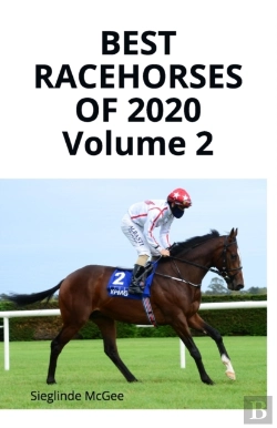 Bertrand.pt - Best Racehorses Of 2020 Volume 2