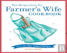 Best Recipes From The Farmer'S Wife Cookbook