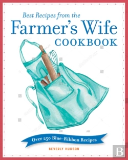 Bertrand.pt - Best Recipes From The Farmer'S Wife Cookbook