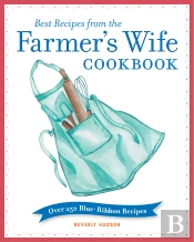 Best Recipes From The Farmer'S Wife Cookbook
