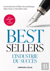 Best-Sellers : L'Industrie Du Succès