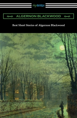 Bertrand.pt - Best Short Stories Of Algernon Blackwood