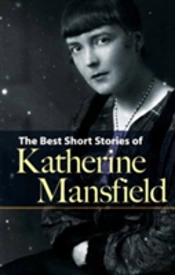Best Short Stories Of Katherine Mansfield