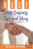 Best Small Business Tips And Ideas