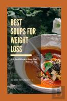 Best Soups For Weight Loss